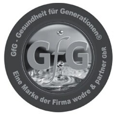 GfG - Gesundheit für Generationen Eine Marke der Firma wodre & partner GbR