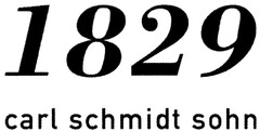 1829 carl schmidt sohn