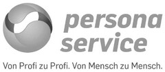 persona service Von Profi zu Profi. Von Mensch zu Mensch.