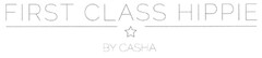 FIRST CLASS HIPPIE BY CASHA