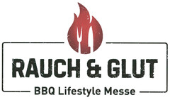 RAUCH & GLUT BBQ Lifestyle Messe