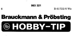 Brauckmann & Pröbsting BP Hobby-Tip