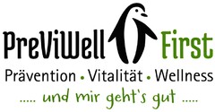 PreViWell First Prävention · Vitalität · Wellness ..... und mir geht's gut .....