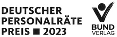 DEUTSCHER PERSONALRÄTEPREIS 2023 BUNDVERLAG