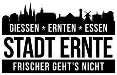 GIESSEN ERNTEN ESSEN STADT ERNTE FRISCHER GEHT'S NICHT