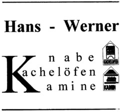 Hans - Werner Knabe, Kachelöfen Kamine