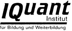 IQuant Institut für Bildung und Weiterbildung