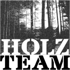 HOLZ TEAM