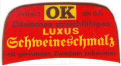 OK Dänisches streichfähiges LUXUS Schweineschmalz mit gerösteten Zwiebeln zubereitet