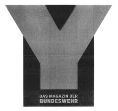 Y Das Magazin der Bundeswehr