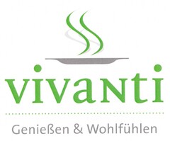 vivanti Genießen und Wohlfühlen