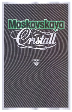 Moskovskaya Cristall