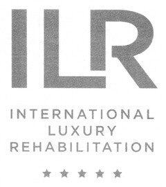 ILR INTERNATIONAL LUXURY REHABILITATION