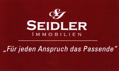 SEIDLER IMMOBILIEN "Für jeden Anspruch das Passende"