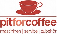 pitforcoffee maschinen | service | zubehör