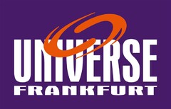 UNIVERSE FRANKFURT