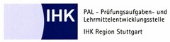 IHK PAL - Prüfungsaufgaben- und Lehrmittelentwicklungsstelle IHK Region Stuttgart