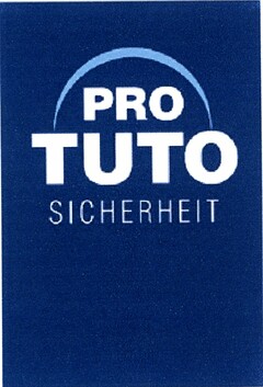 PRO TUTO SICHERHEIT