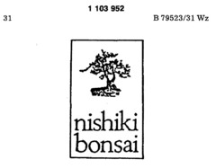 nishiki bonsai