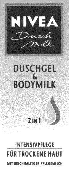 NIVEA Dusch milk  DUSCHGEL & BODYMILK  2IN1  INTENSIVPFLEGE  FÜR TROCKENE HAUT