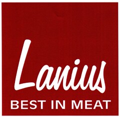 Lanius BEST IN MEAT