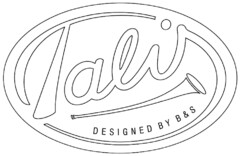 Talis DESIGNED BY B & S