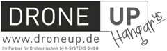 DRONE UP www.droneup.de Hangar45 Ihr Partner für Drohnentechnik by K-SYSTEMS GmbH