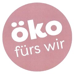 öko fürs wir