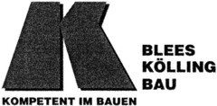 Blees Kölling Bau