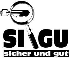 SI GU sicher und gut