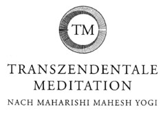 TM TRANSZENDENTALE MEDITATION NACH MAHARISHI MAHESH YOGI