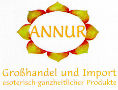 ANNUR Großhandel und Import esoterisch-ganzheitlicher Produkte