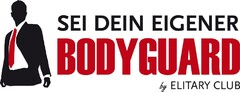 SEI DEIN EIGENER BODYGUARD