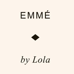 EMMÉ by Lola
