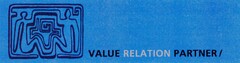 VALUE RELATION PARTNER/