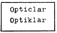 Opticlar Optiklar