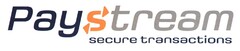 Paystream secure transactions