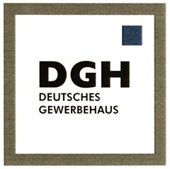 DGH DEUTSCHES GEWERBEHAUS