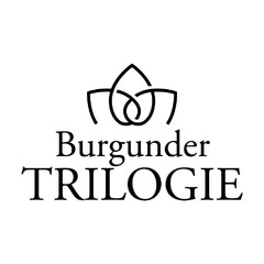 Burgunder TRILOGIE