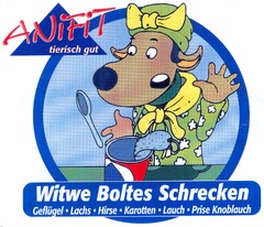 Witwe Boltes Schrecken