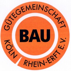 GÜTEGEMEINSCHAFT BAU KÖLN RHEIN-ERFT E.V.