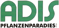 ADIS PFLANZENPARADIES GmbH