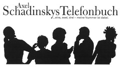 Axel Schadinskys Telefonbuch