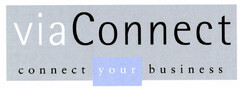 viaConnect connect your business