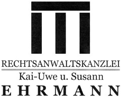 RECHTSANWALTSKANZLEI Kai - Uwe u. Susann EHRMANN