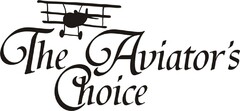 The Aviator's Choice