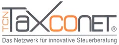 TCN TaxCoNet Das Netzwerk für innovative Steuerberatung