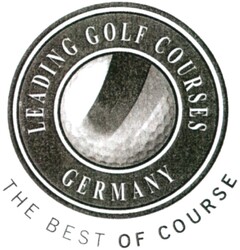 LEADING GOLF COURSES GERMANY THE BEST OF COURSE