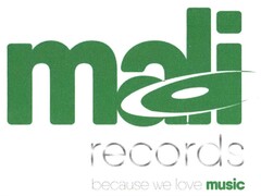 mali records Because we love music