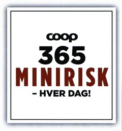 coop 365 MINIRISK - HVER DAG!